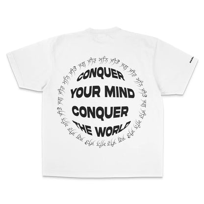 CONQUER YOUR MIND, CONQUER THE WORLD T-SHIRT